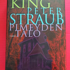 Stephen King / Peter Straub - Pimeyden talo - pikkukuva 1