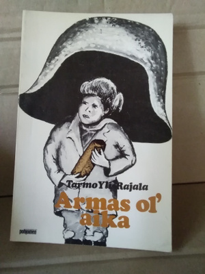 Tarmo Yli-Rajala: Armas ol' aika