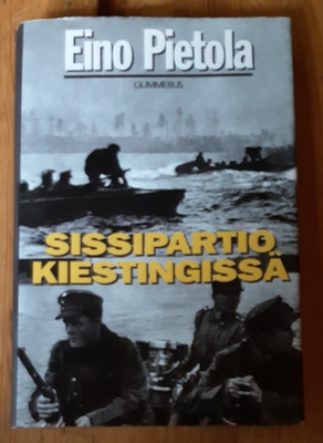Eino Pietola - Sissipartio Kiestingissä