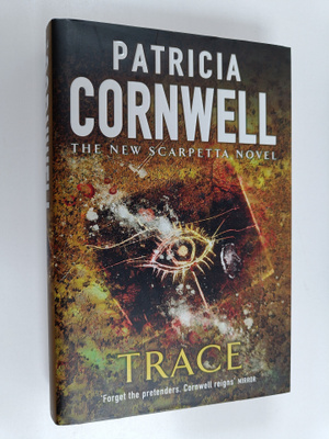 Patricia Cornwell : Trace