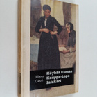 Minna Canth : Köyhää kansaa ; Kauppa-Lopo ; Salakari - pikkukuva 1