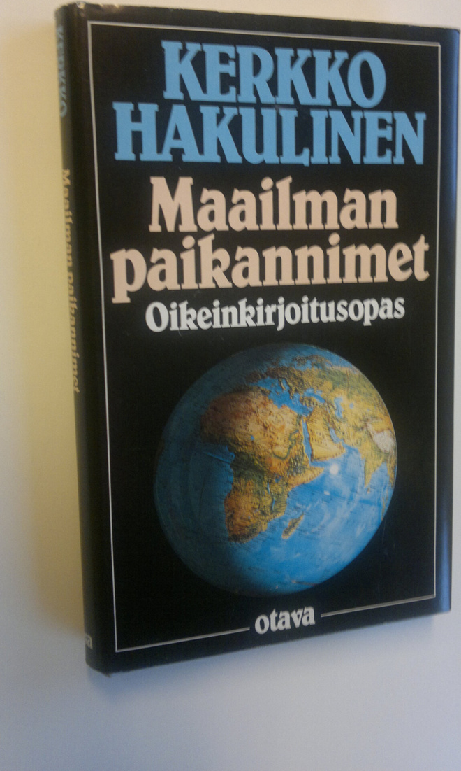 Kerkko Hakulinen : Maailman paikannimet : oikeinkirjoitus...