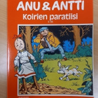 Anu & Antti 5/1985: Koirien paratiisi - pikkukuva 1