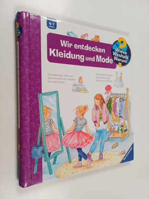 Andrea Erne : Wir entdecken Kleidung und Mode