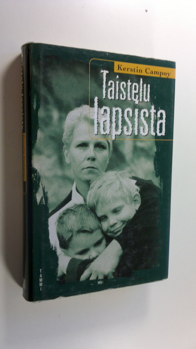 Kerstin Campoy : Taistelu lapsista