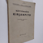 Aarne I. Kallioniemi : Käytännön kirjanpito : keskikoului... - pikkukuva 1