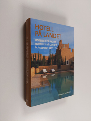 Hotell på landet Hoteller på bygda = Hoteller på landet =...