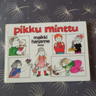 Maikki Harjanne: Pikku Minttu - pikkukuva 1