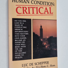 Luc De Schepper : Human Condition : Critical - pikkukuva 1