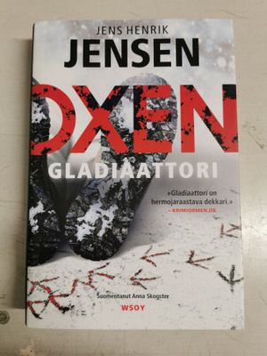 Jens Henrik Jensen; Oxen, Gladiaattori