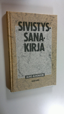 Alho Alhoniemi : Sivistyssanakirja