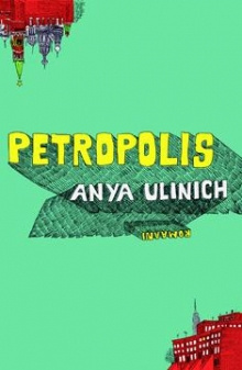Anya Ulinich - Petropolis
