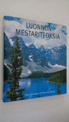 Claes Grundsten : Luonnon mestariteoksia