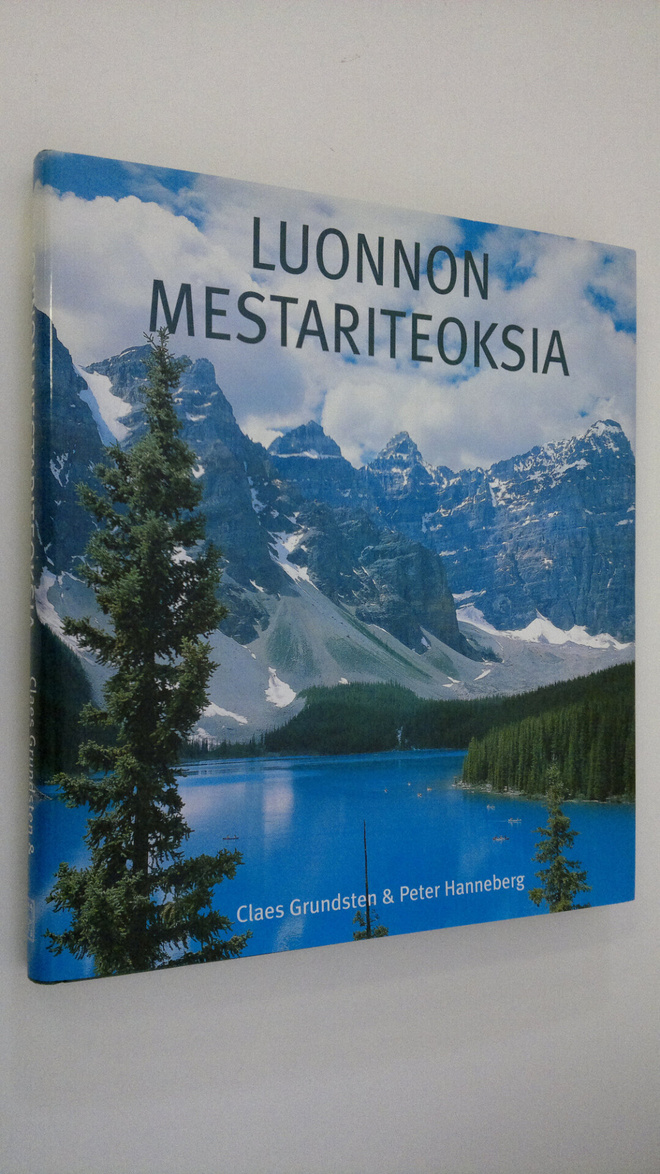 Claes Grundsten : Luonnon mestariteoksia