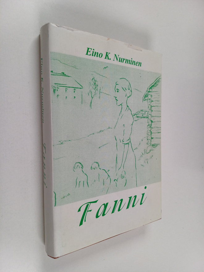 Eino K. Nurminen : Fanni : romaani