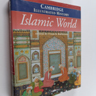 The cambridge illustrated history of the islamic world - pikkukuva 1
