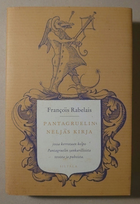 Francois Rabelais - Pantagruelin Neljäs Kirja