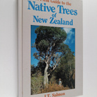 John Tenison Salmon : A Field Guide to the Native Trees o... - pikkukuva 1