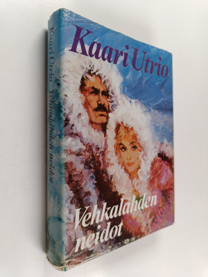 Kaari Utrio : Vehkalahden neidot