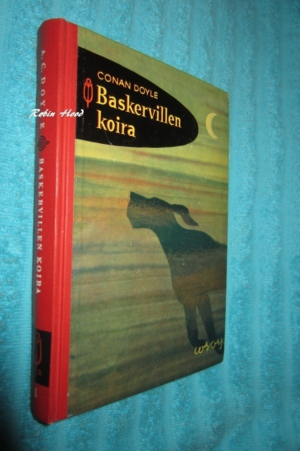 Conan Doyle - Baskervillen koira (Punainen Sulka 1.)