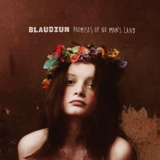 Blaudzun: Promises of No Man's Land