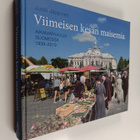 Jussi Jäppinen : Viimeisen kesän maisemia : aikamatkailua... - pikkukuva 1