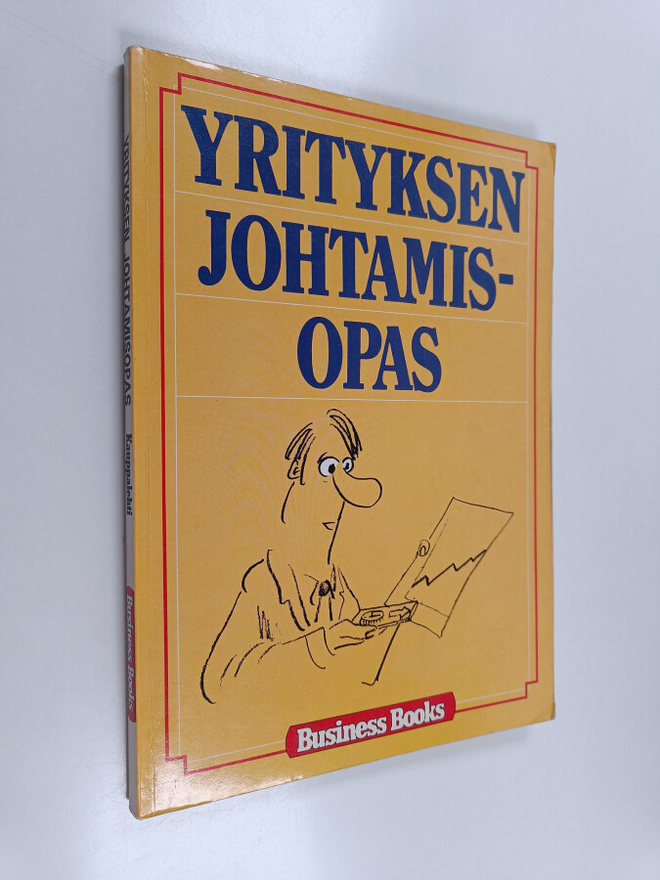 Olavi Tiusanen : Yrityksen johtamisopas