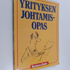 Olavi Tiusanen : Yrityksen johtamisopas - pikkukuva 1
