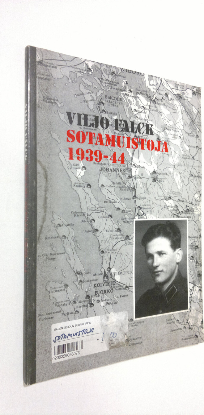 Viljo Falck : Sotamuistoja 1939-44