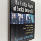 Rob Cross : The hidden power of social networks : underst... - pikkukuva 1