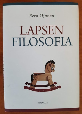 Eero Ojanen: Lapsen filosofia
