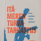 Marjo Näkki ym. : Itämeren turvatarkastus - pikkukuva 1