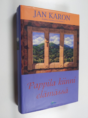 Jan Karon : Pappila kiinni elämässä