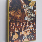 Karl-Gustav Olin : Guld och röda skogar (signeerattu, tek... - pikkukuva 1