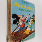 Lea Karvonen ym. : Aku Ankka karkuteillä - pikkukuva 1