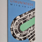 Liikuntatiede : mitä se on? - pikkukuva 1