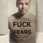 Fuck your fears: utmana dina rädslor och bli en vinnare - pikkukuva 1