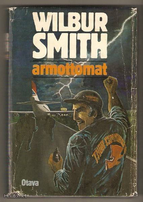 Wilbur Smith: Armottomat sid. / kp. 1981 Otava 1.p.