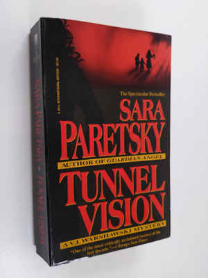 Sara Paretsky : Tunnel Vision