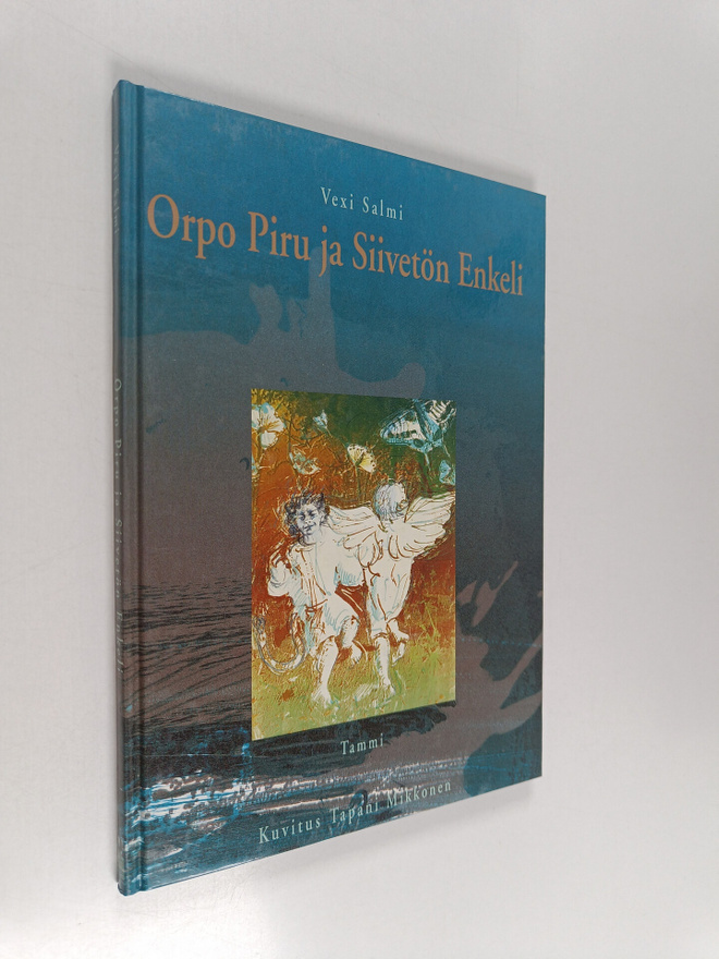 Vexi Salmi : Orpo piru ja siivetön enkeli