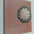 Kirkkotaidetta Pohjois-Savossa = Church art in North Savo - pikkukuva 1