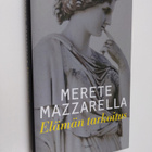 Merete Mazzarella : Elämän tarkoitus - pikkukuva 1