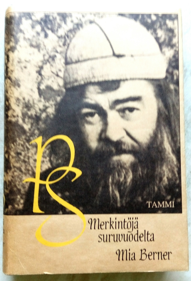 Mia Berner Merkintöjä suruvuodelta ( Pentti Saarikoski )