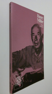 Walter Schmiele : Henry Miller