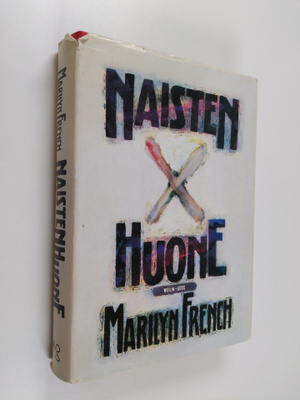 Marilyn French : Naistenhuone