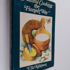 Ulla Käkönen : Natural Cooking the Finnish Way - pikkukuva 1