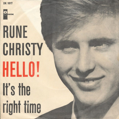RUNE CHRISTY: Hello! / It's The Righ Time 7"