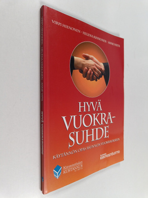 Virpi Hienonen : Hyvä vuokrasuhde : käytännön opas asunno...