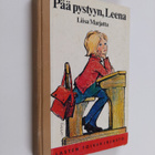 Liisa Marjatta : Pää pystyyn, Leena - pikkukuva 1