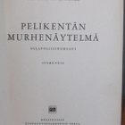 George Goodchild: Pelikentän murhenäytelmä. 228 s. - pikkukuva 4